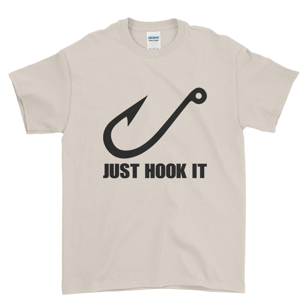 Men Hook It Fishing Fishermen Ocean T Just Hook It Mens T-Shirt
